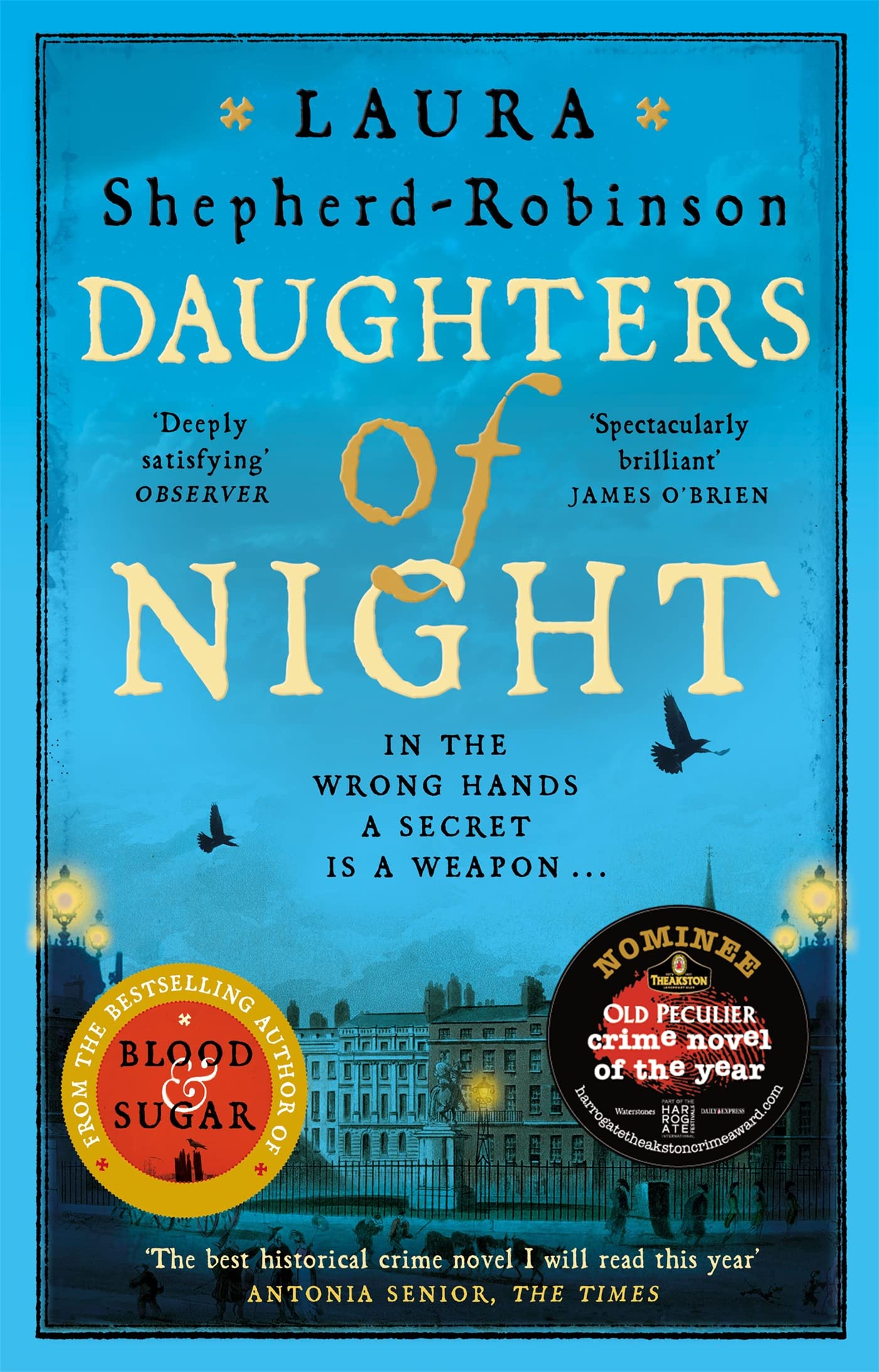Daughters of Night: A Compulsive Historical Mystery from the Bestselling Author of The Square of Sevens 9781509880843
