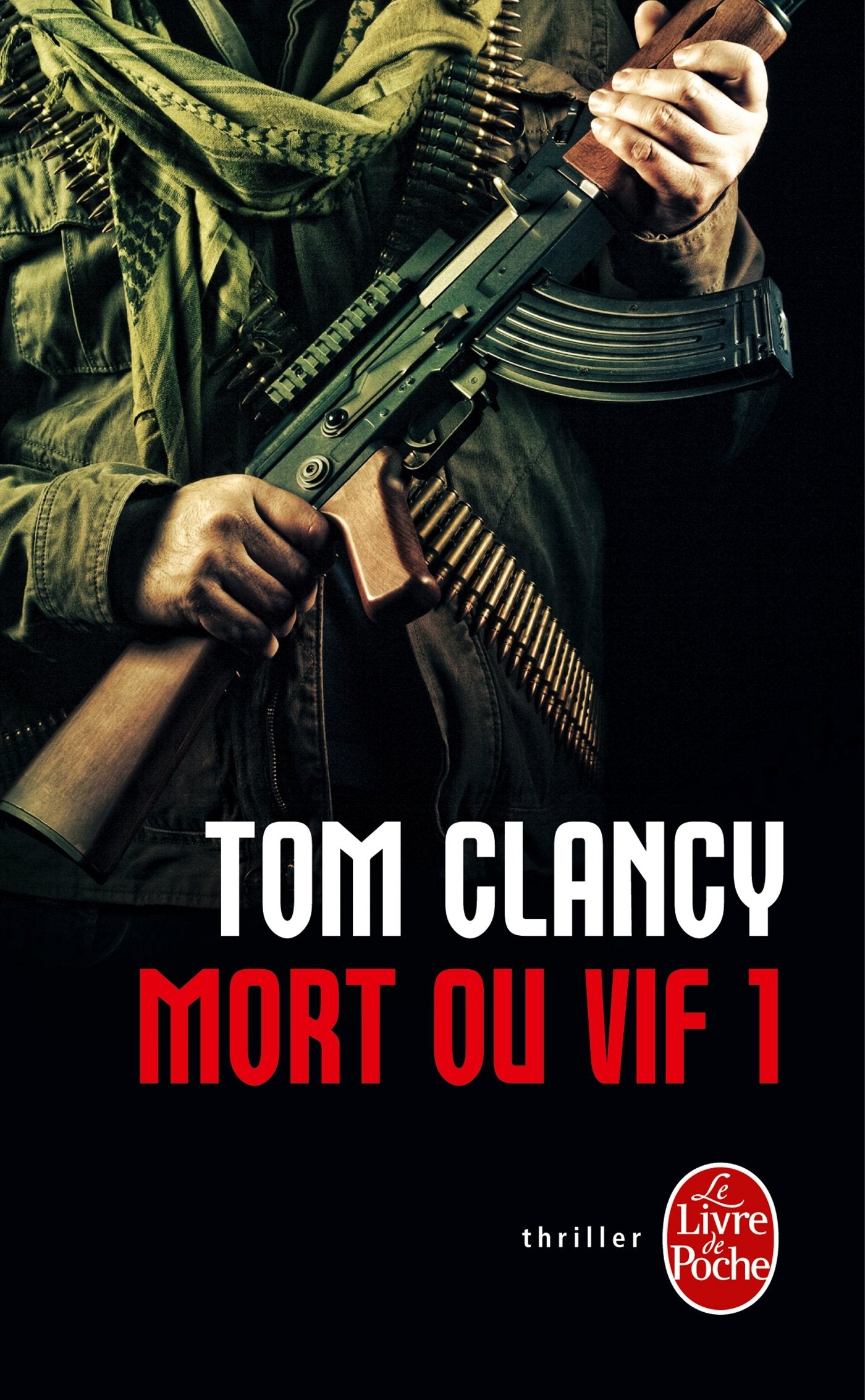 Mort ou vif (Tome 1) 9782253127246