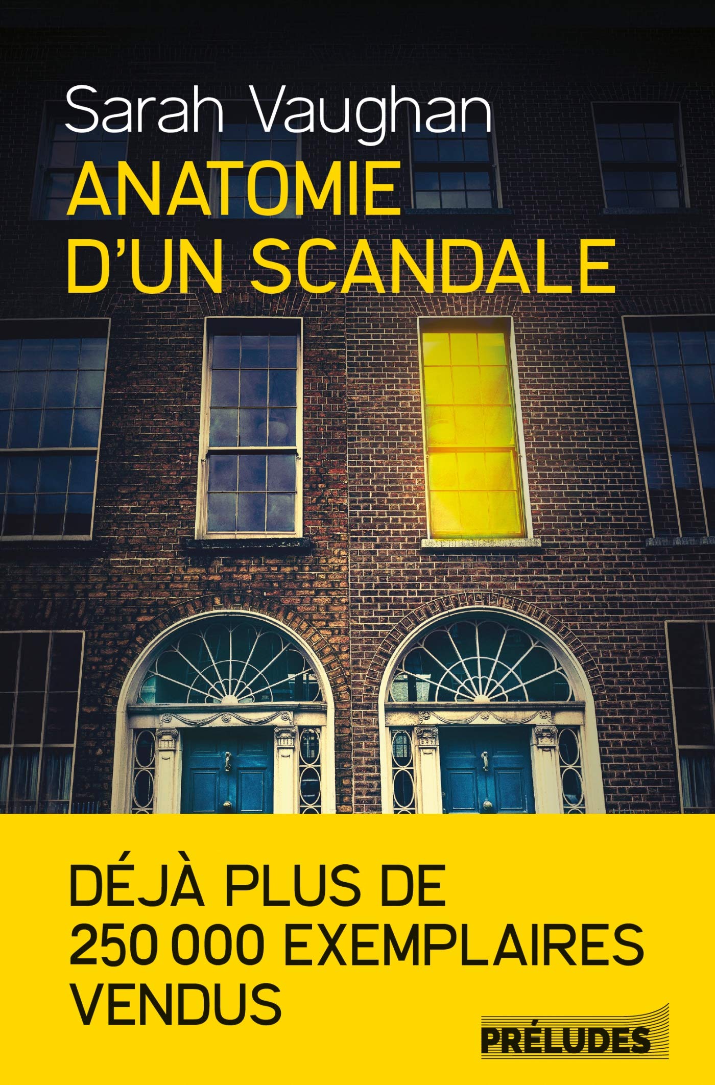 Anatomie d'un scandale 9782253107941