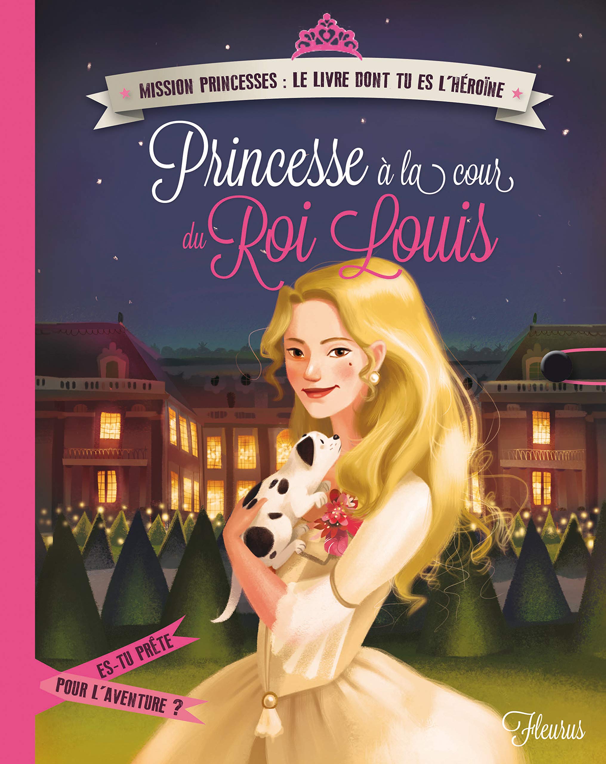 Princesse à la cour du Roi Louis 9782215120735