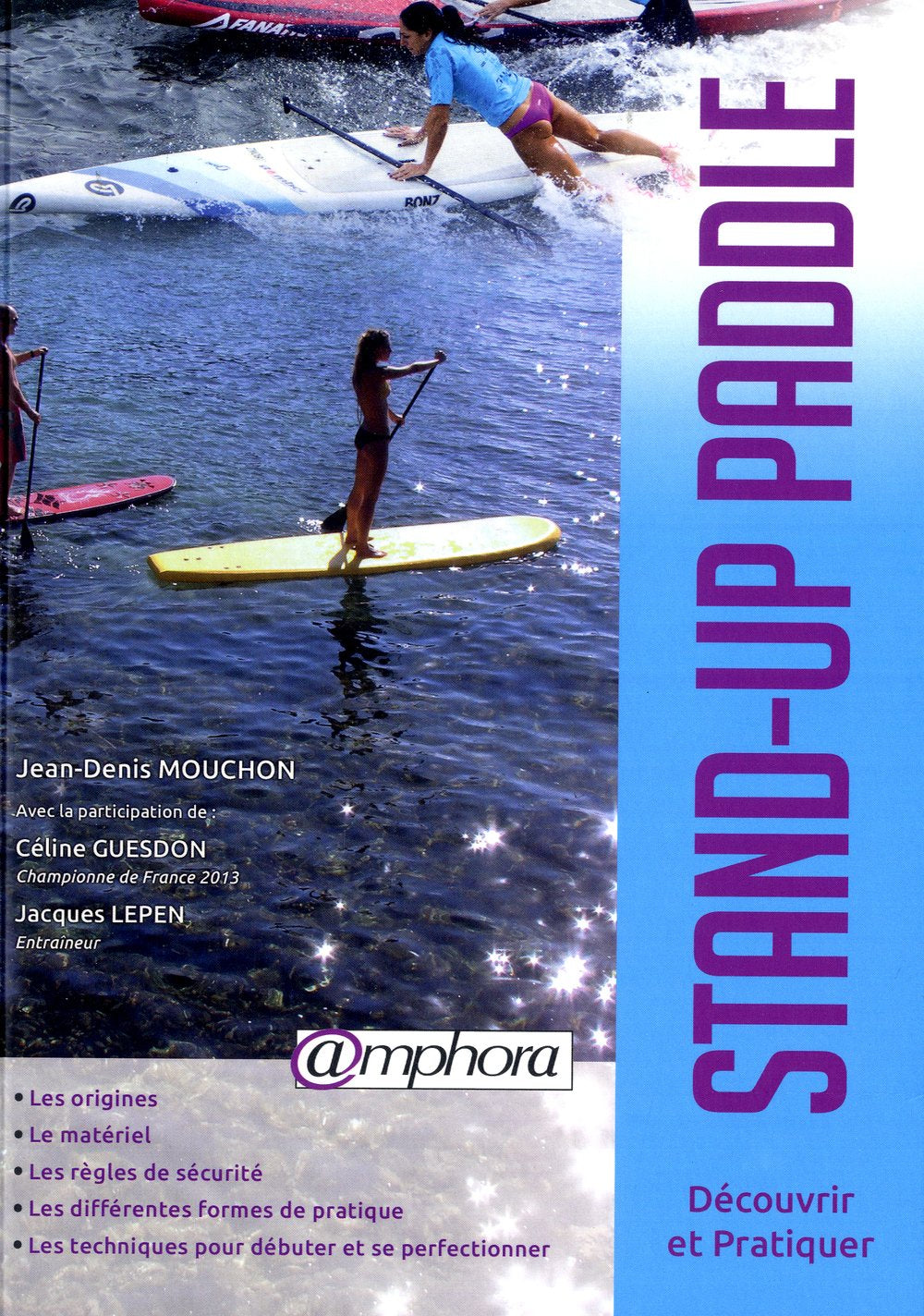 Stand-Up Paddle (French Edition) 9782851808936