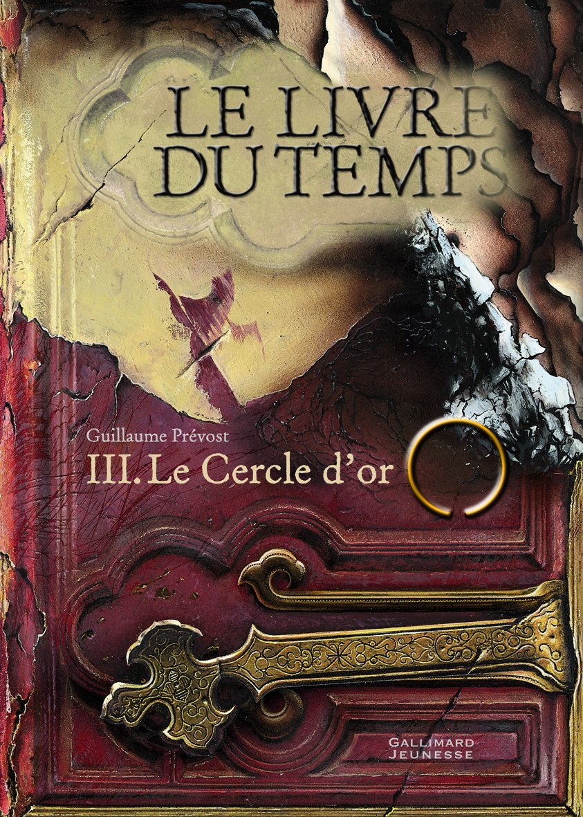 Le livre du temps, tome 3 : le cercle d'or 9782070617074