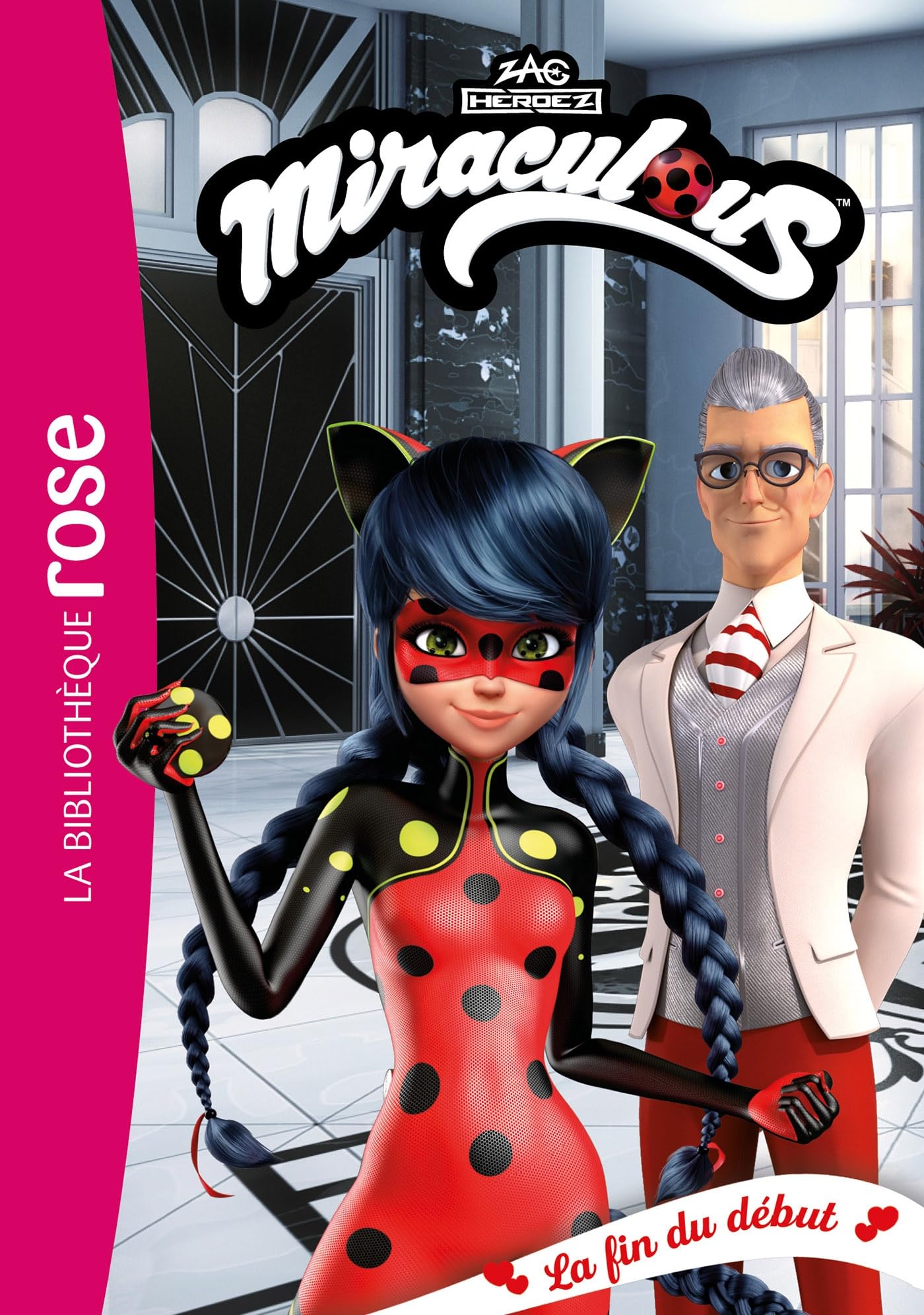 Miraculous 54 - La fin du début 9782017270393