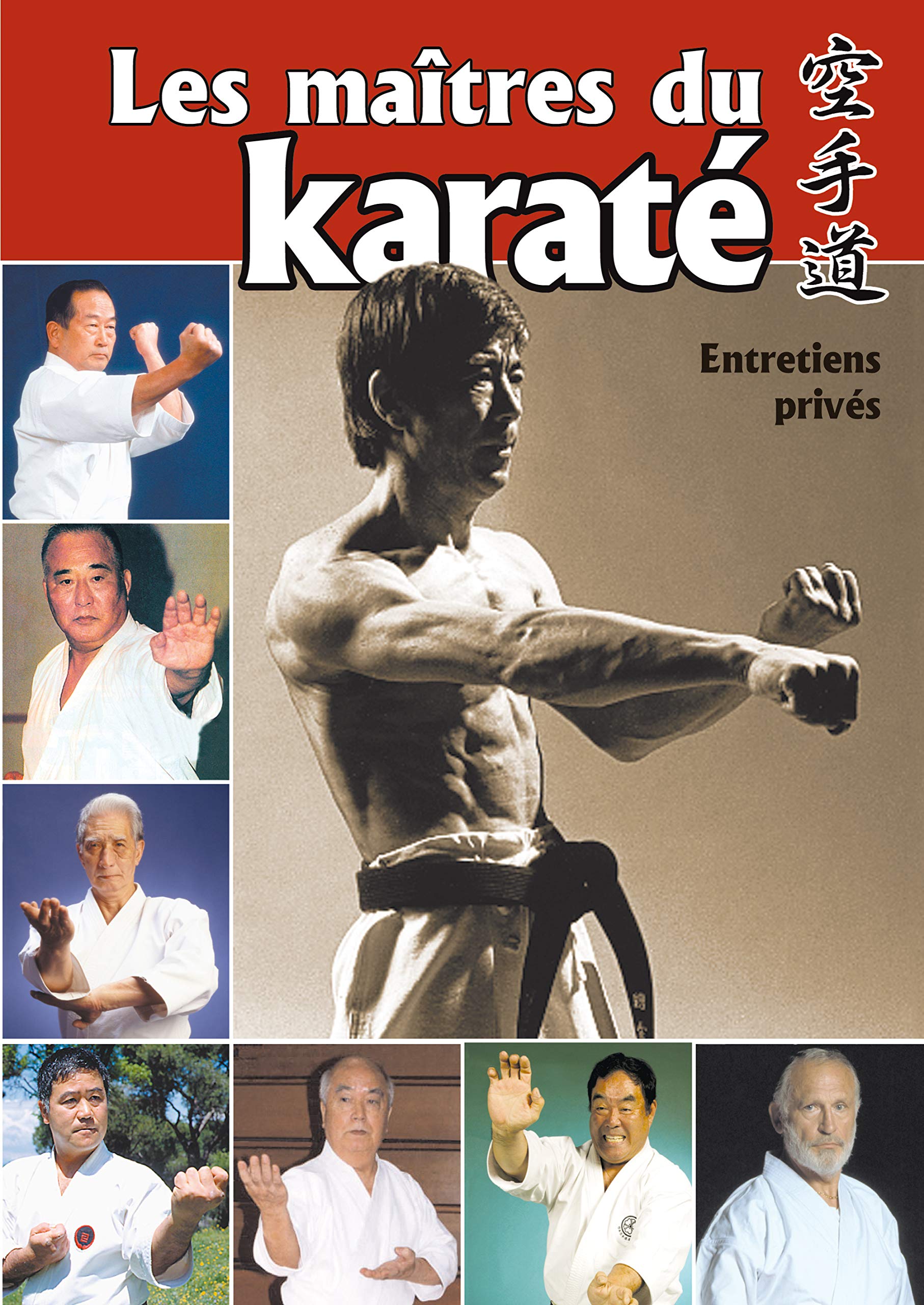 Les maîtres du karaté 9782901551690
