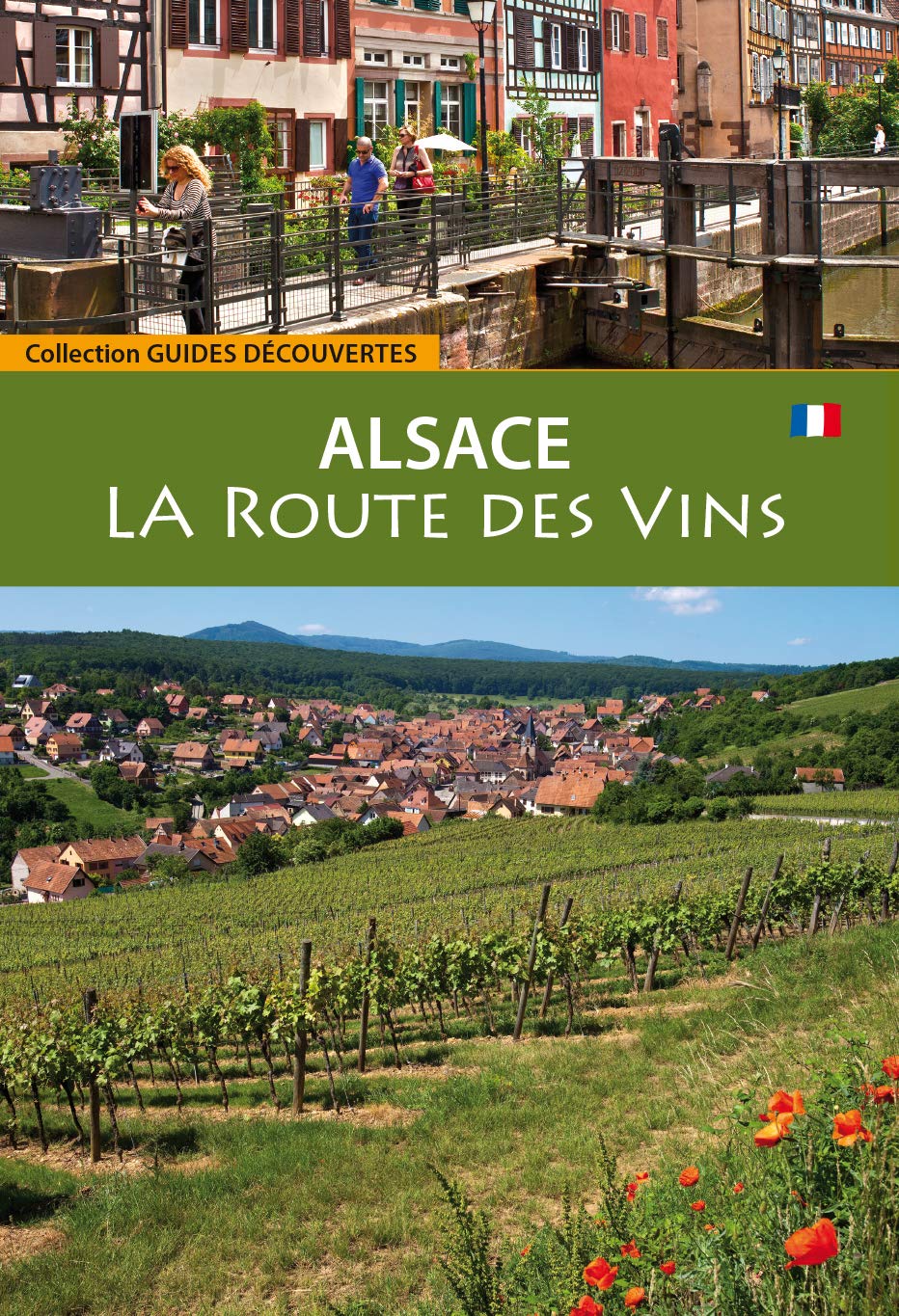La route des vins d'Alsace 9782915626193