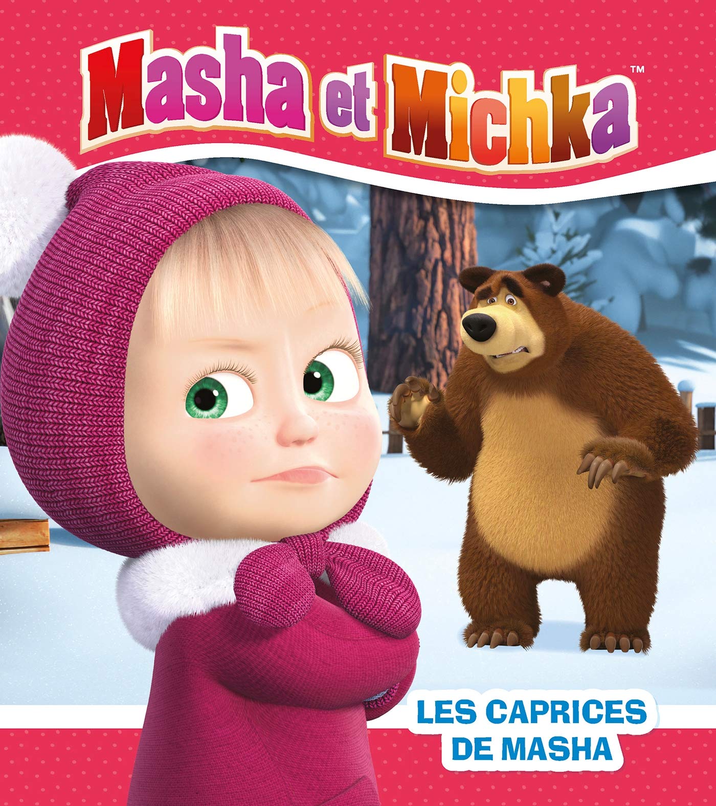 Masha et Michka - Les caprices de Masha 9782017860822