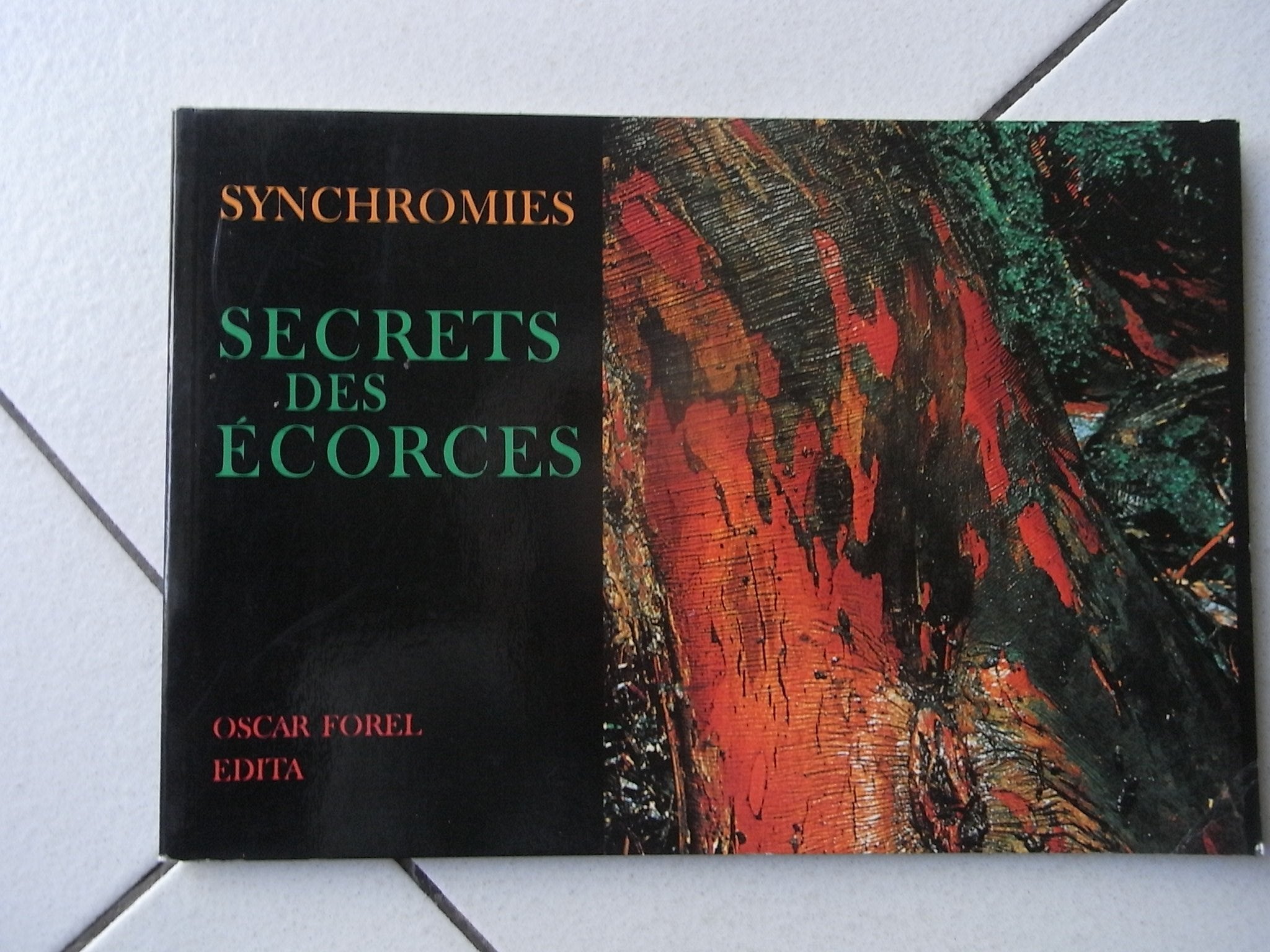 SECRETS DES ECORCES: SYNCHROMIES 9782207226735