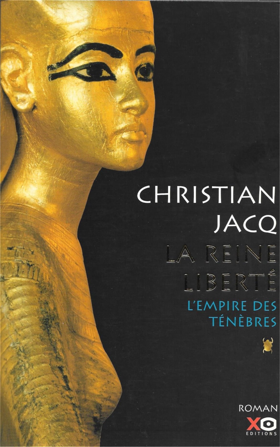 La reine liberté, L'empire des ténèbres 9782702868287