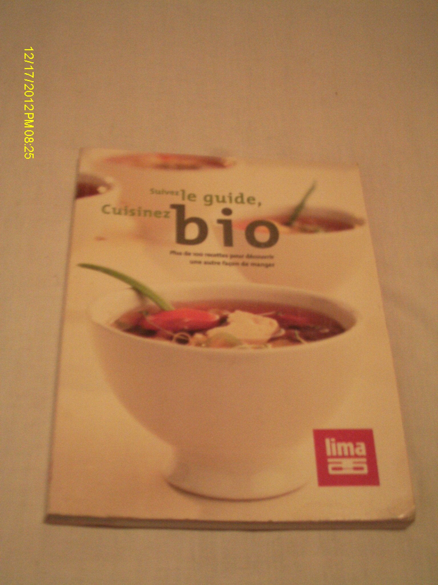 Suivez le guide, cuisinez bio 5411788040754