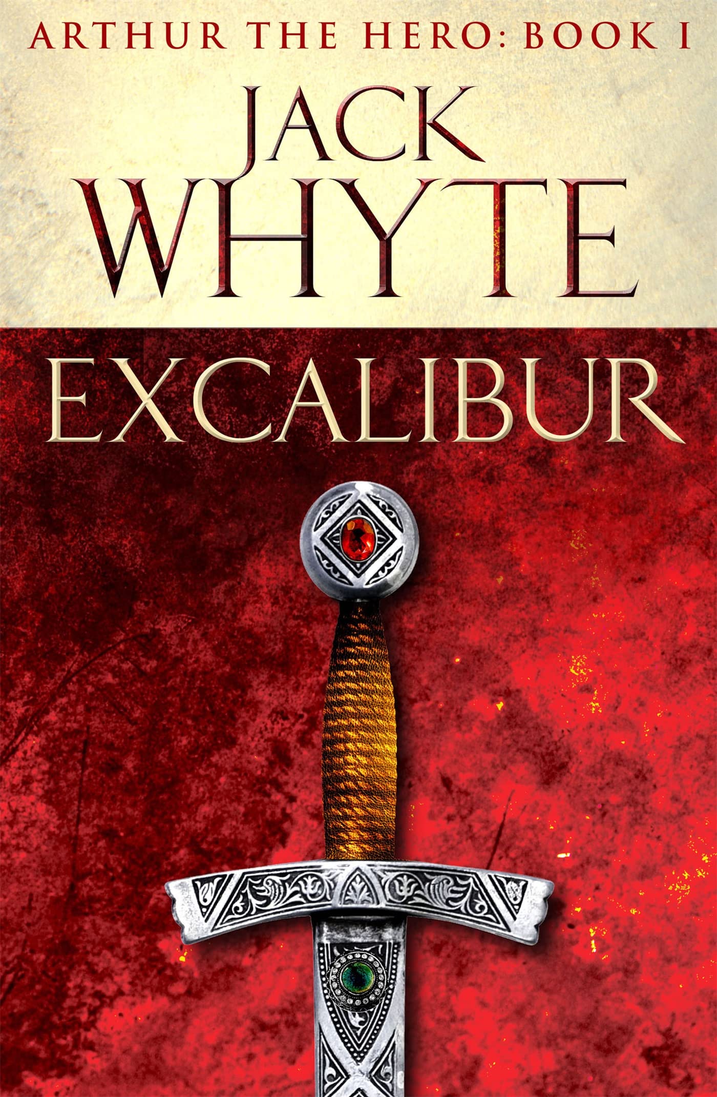 Excalibur: Legends of Camelot 1 (Arthur the Hero – Book I) 9780751550726