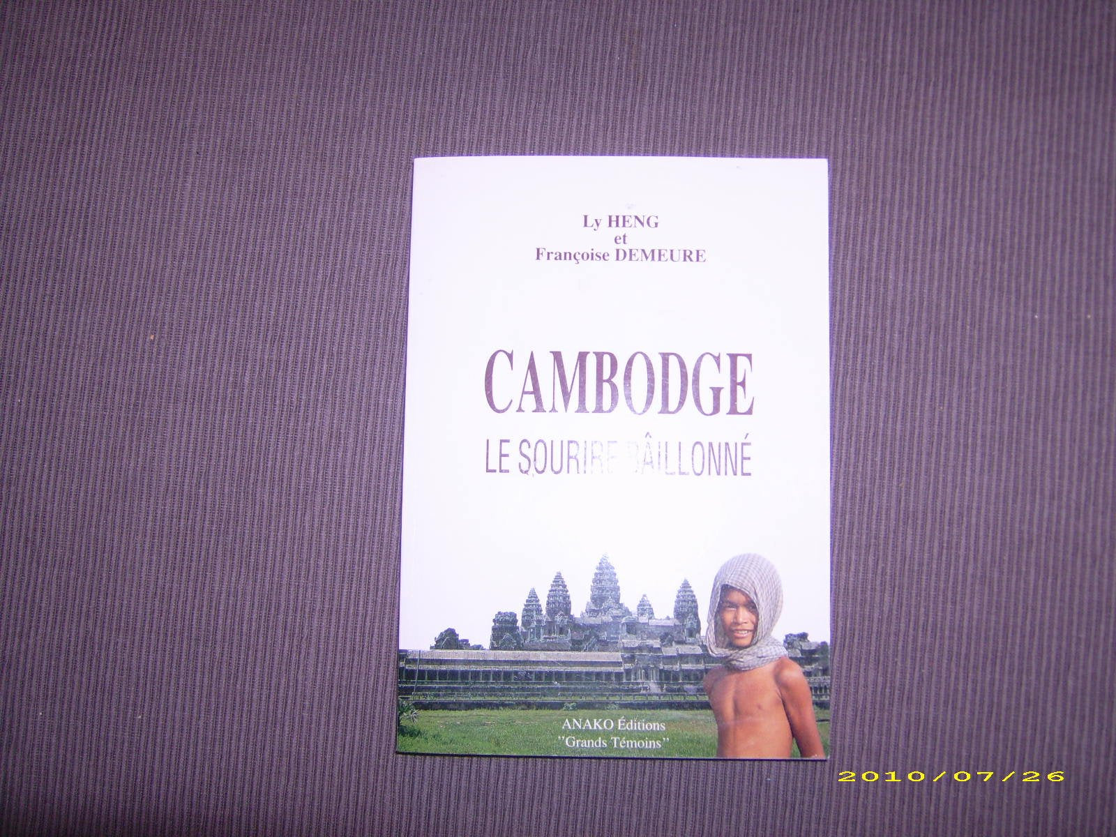 Cambodge: Le sourire bâillonné 9782907754071