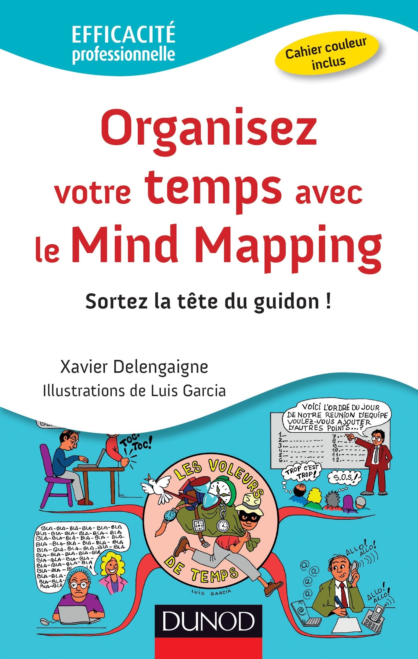 Organisez votre temps avec le Mind Mapping 9782100579983