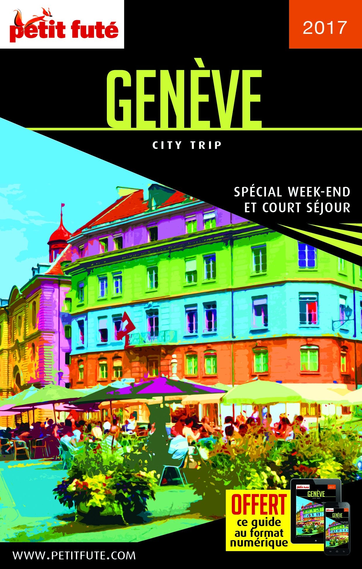 Guide Genève 2017 City trip Petit Futé 9791033163589