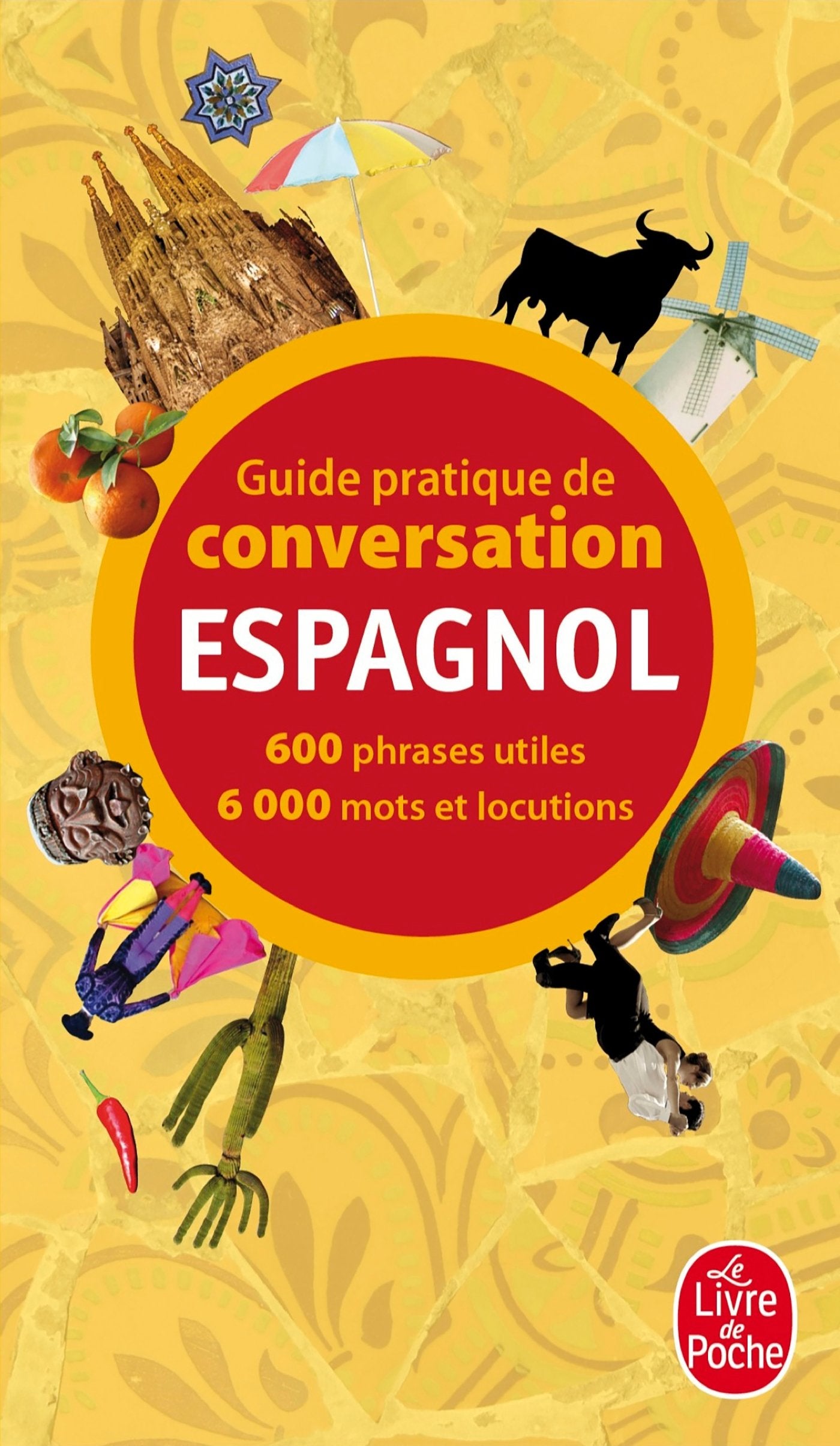 Guide pratique de conversation espagnol 9782253085140