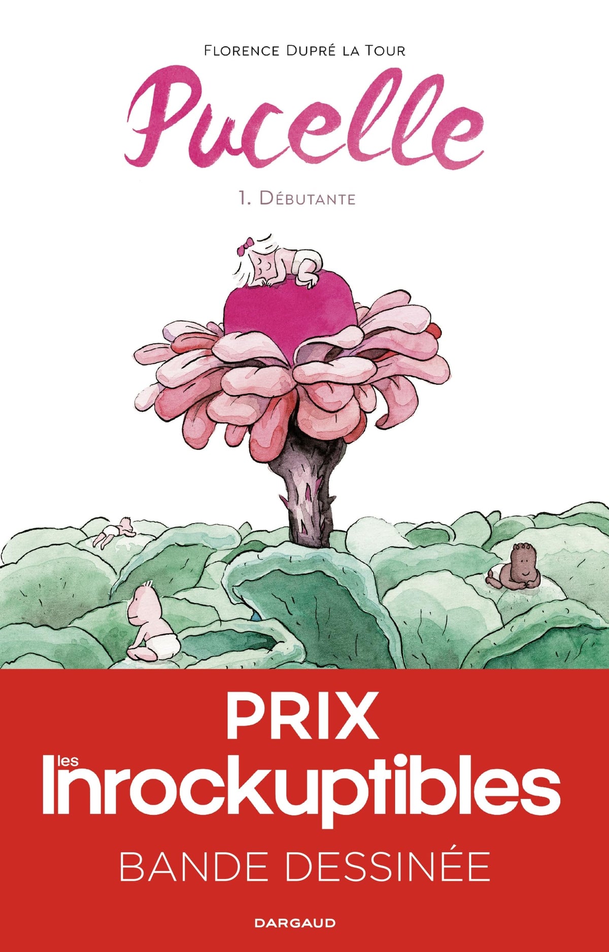 Pucelle - Tome 1 - Débutante 9782205076493