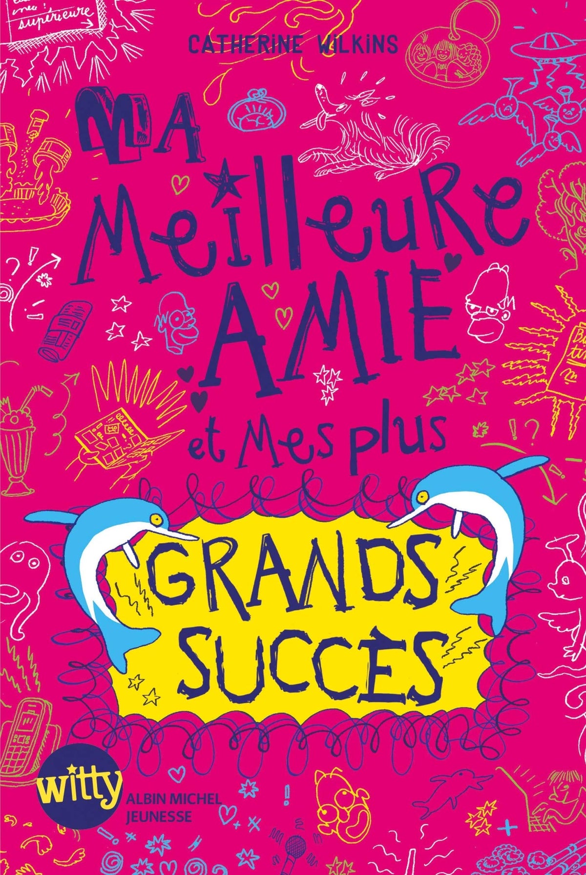 Ma meilleure amie et mes plus grands succès 9782226325181