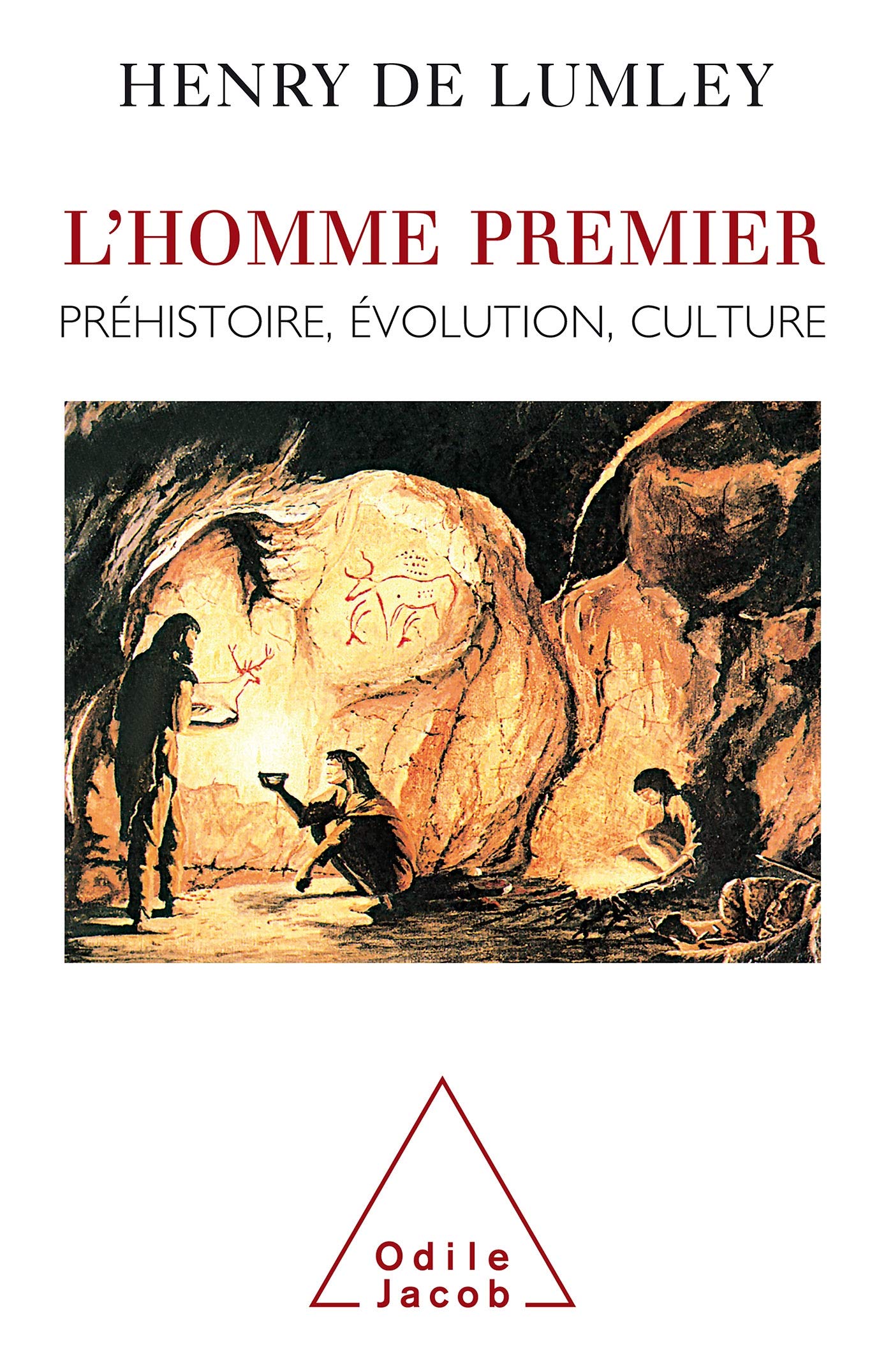 L'Homme premier : préhistoire, évolution, culture 9782738104045