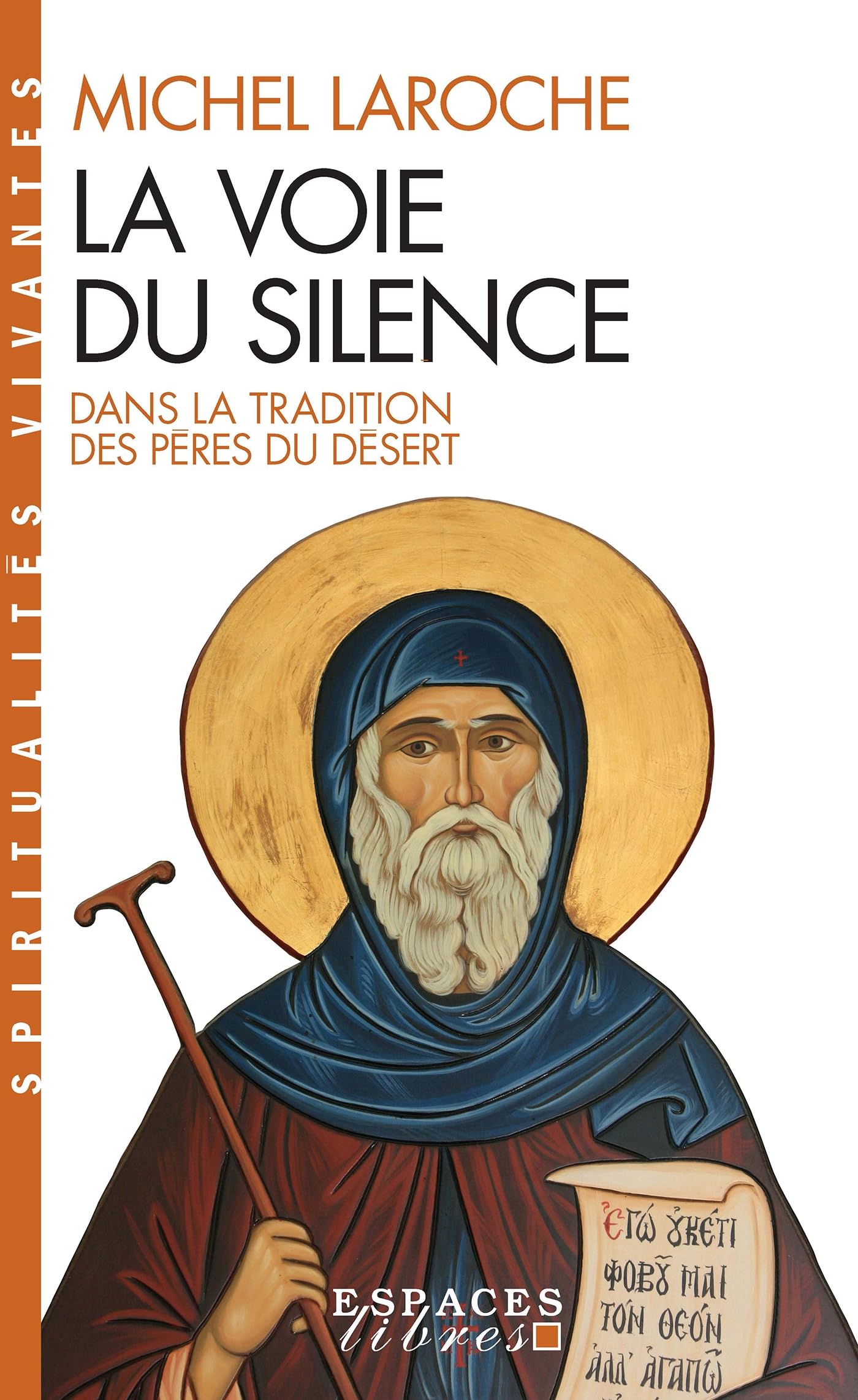 La Voie du silence (Espaces Libres - Spiritualités Vivantes) 9782226207517