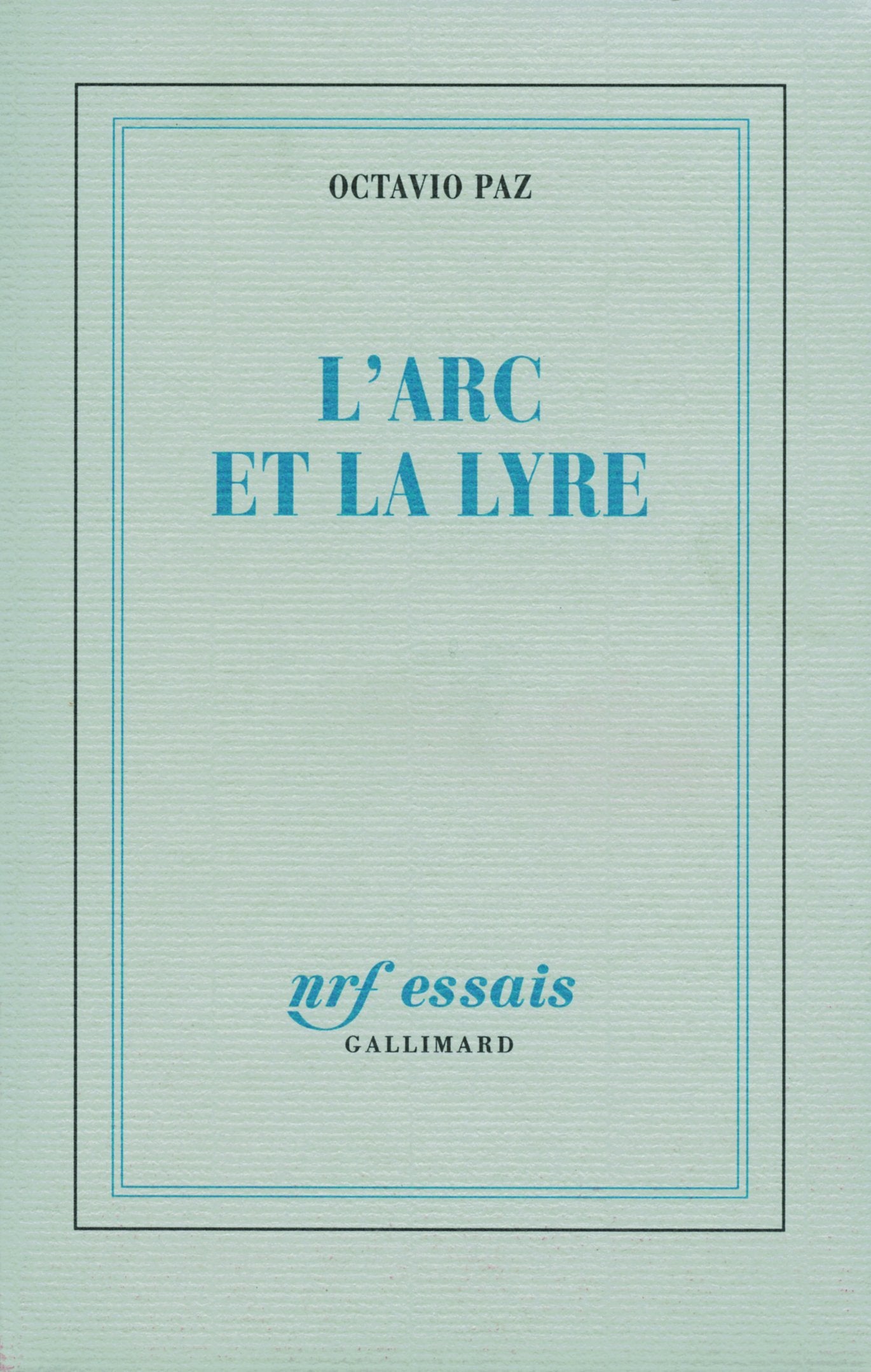 L'Arc et la Lyre 9782070737048