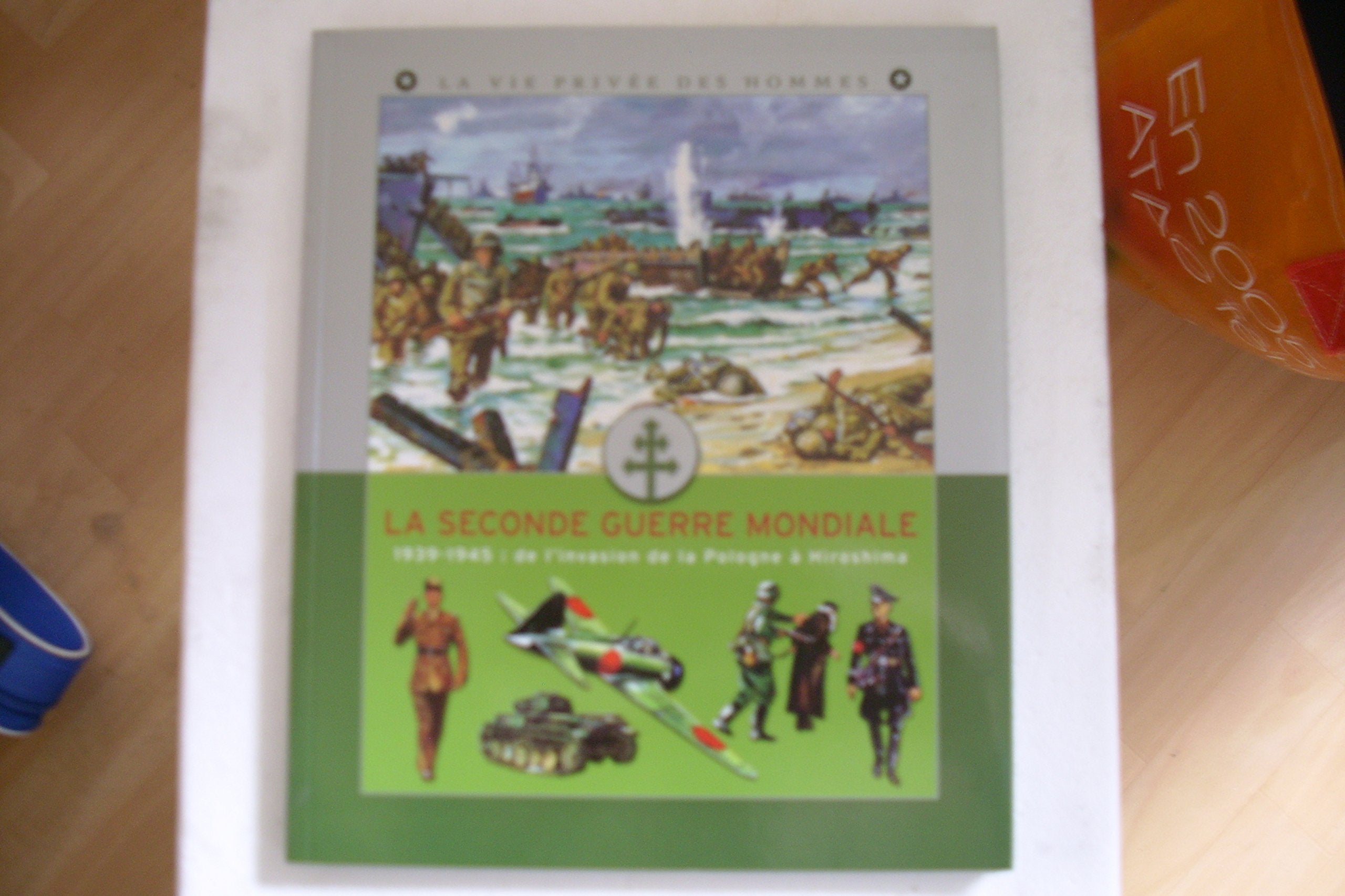 Au temps de la Seconde guerre mondiale (La Vie privée des hommes.) 9782010116766