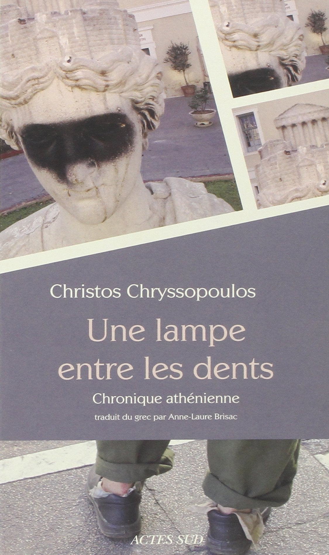 Une lampe entre les dents: Chronique athénienne 9782330014162
