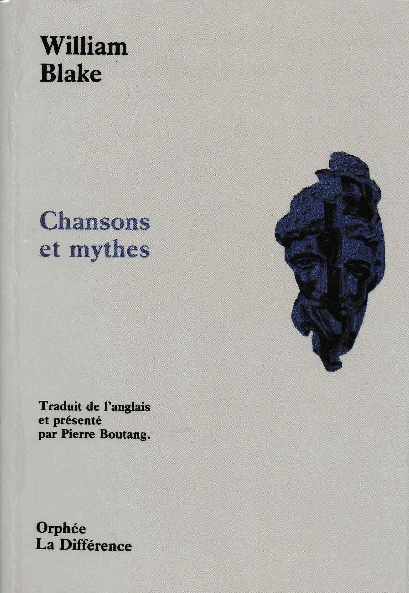 Chansons et mythes : Poèmes choisis 9782729104610