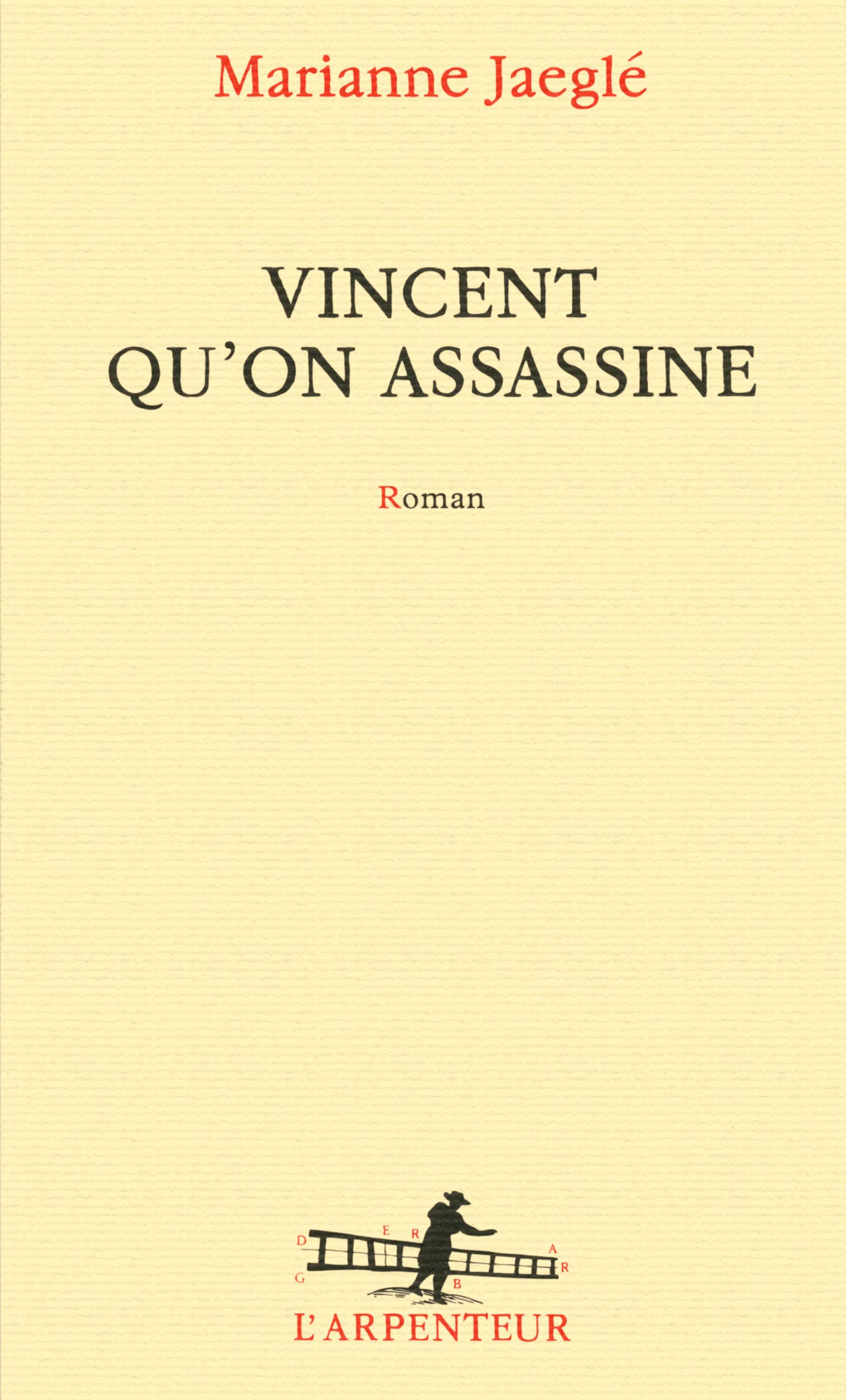 Vincent qu'on assassine 9782070179657