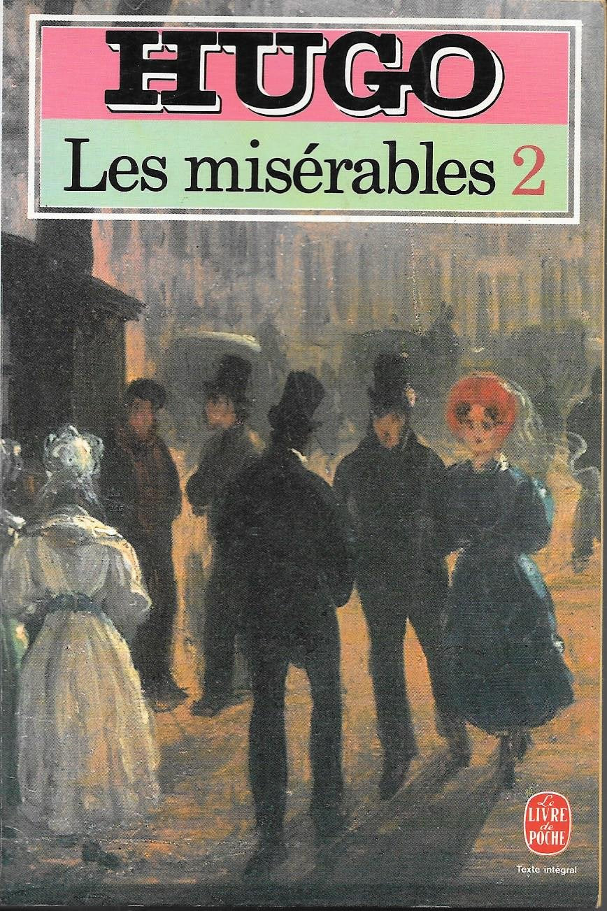 Les Miserables. Tome 2 9782253010609