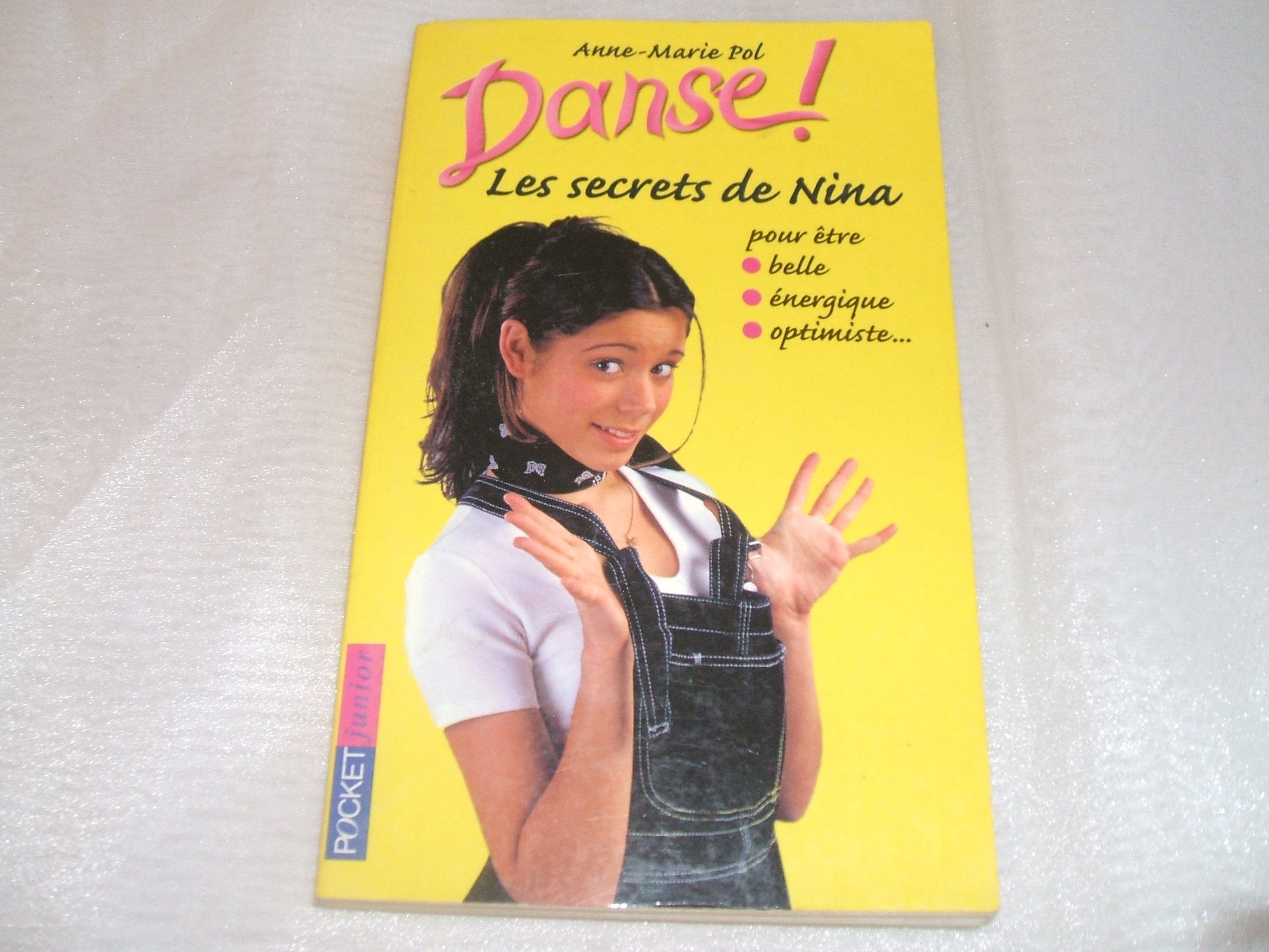 Danse ! Les Secets De Nina 9782266115032