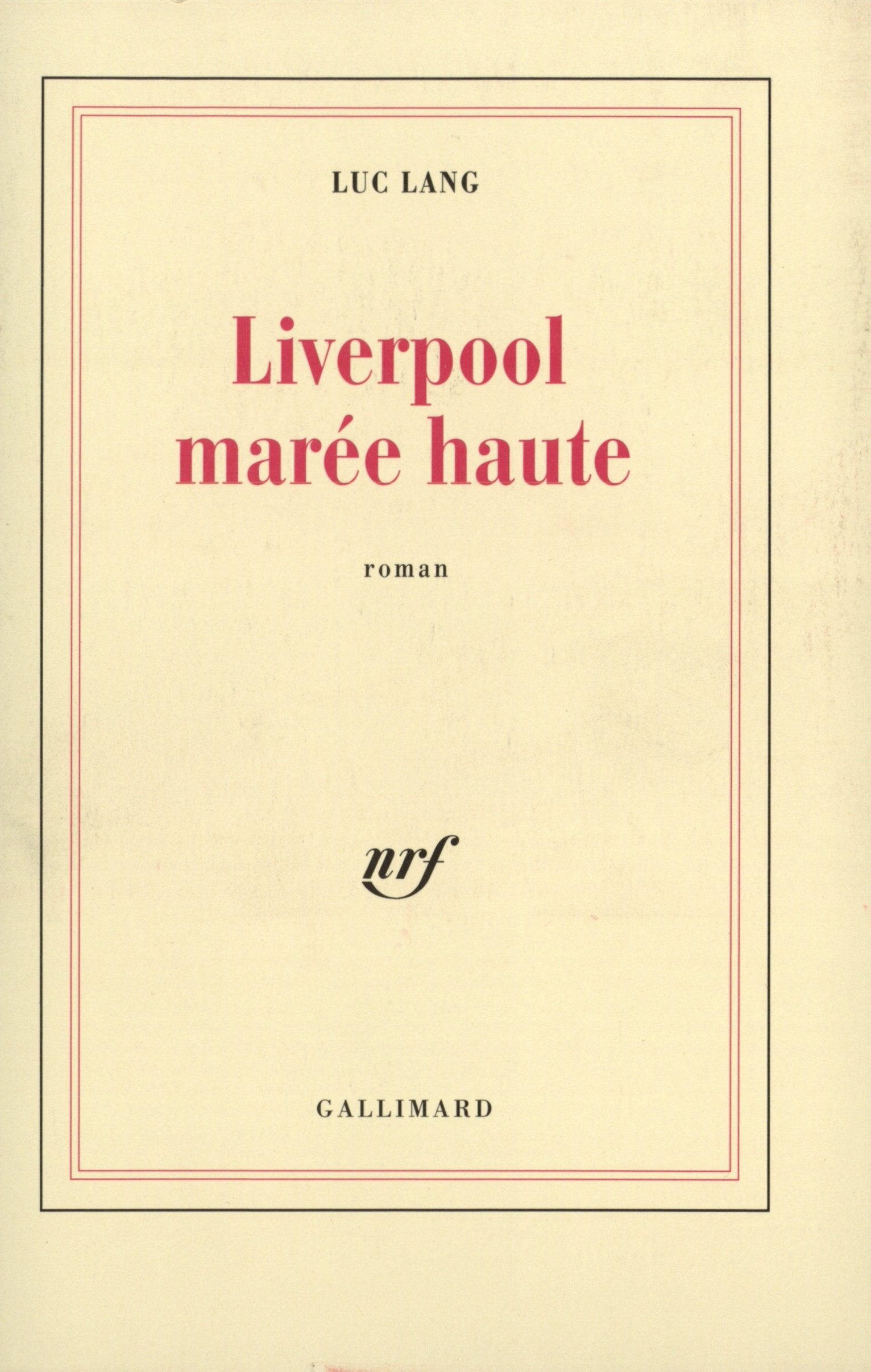 Liverpool marée haute 9782070724000