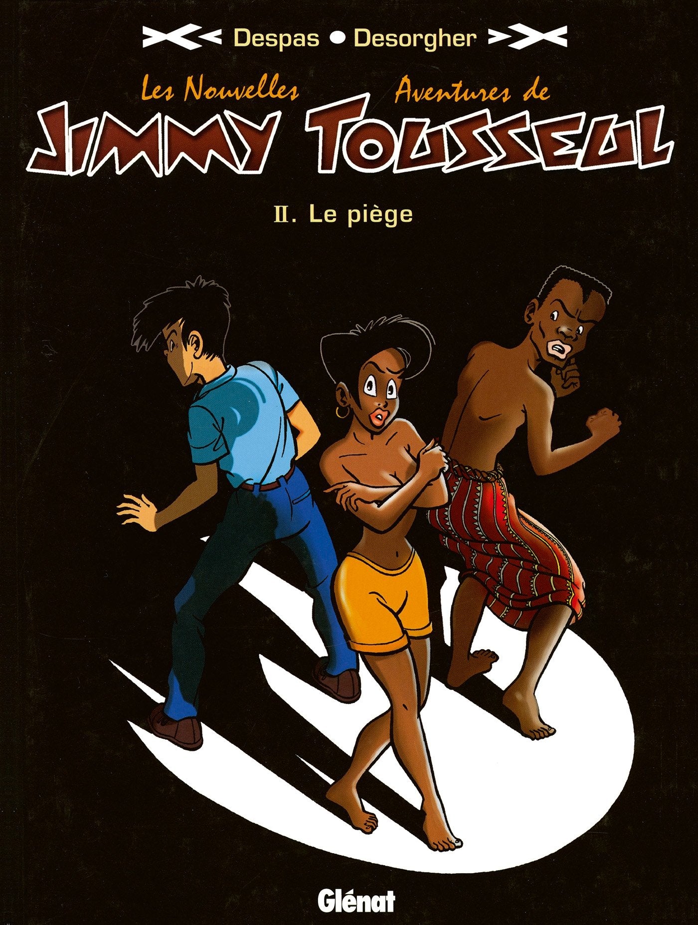 Les Nouvelles Aventures de Jimmy Tousseul - Tome 02: Le Piège 9782874440229