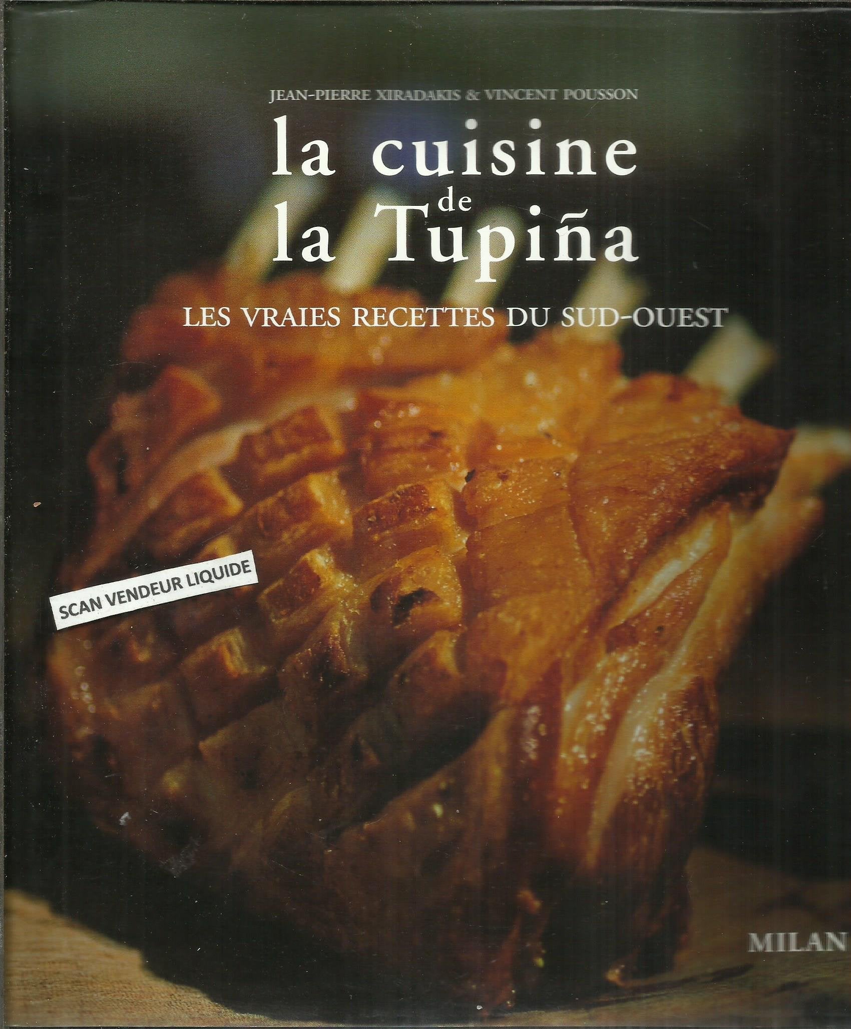 La Cuisine de la Tupiña 9782745914866