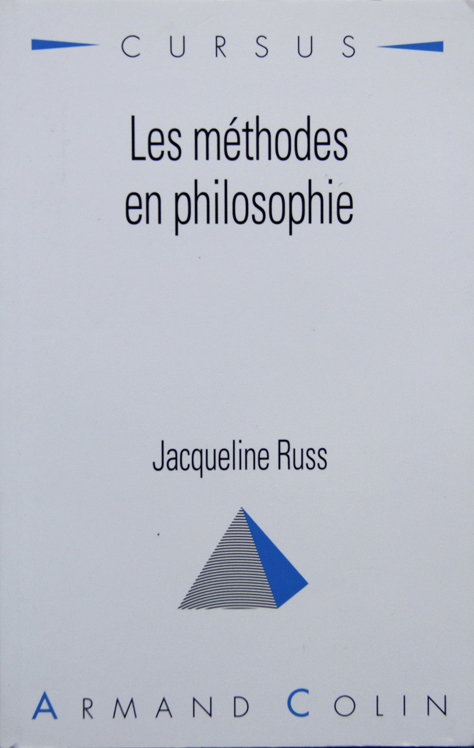 Les méthodes en philosophie 9782200330880
