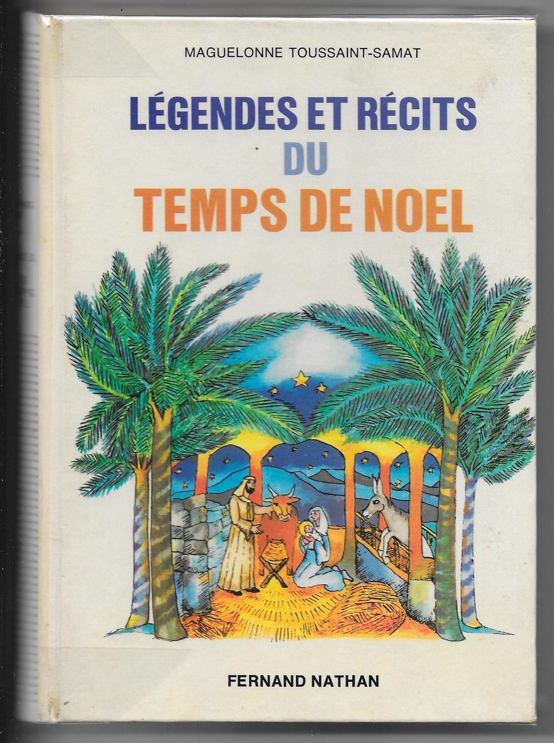 Légendes Et Récits Du Temps De Noel