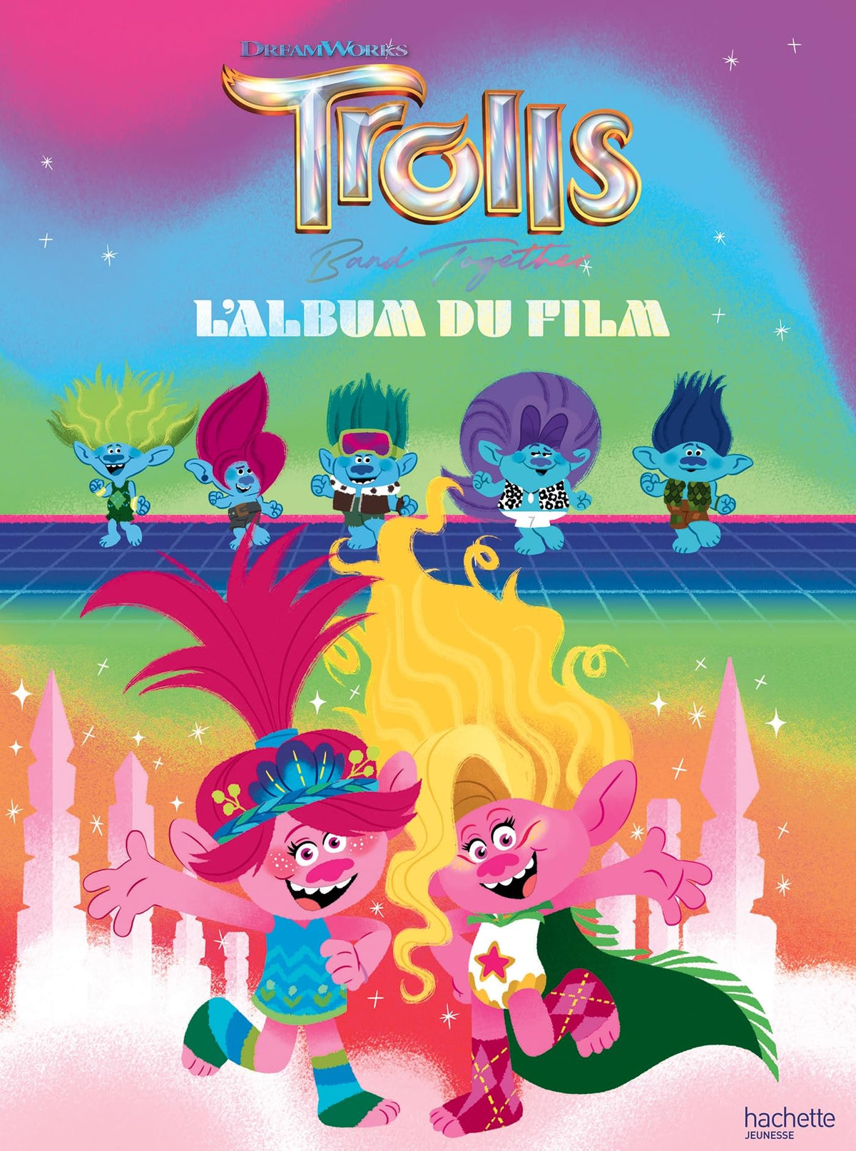 Les Trolls 3 - L'album du film 9782017183433