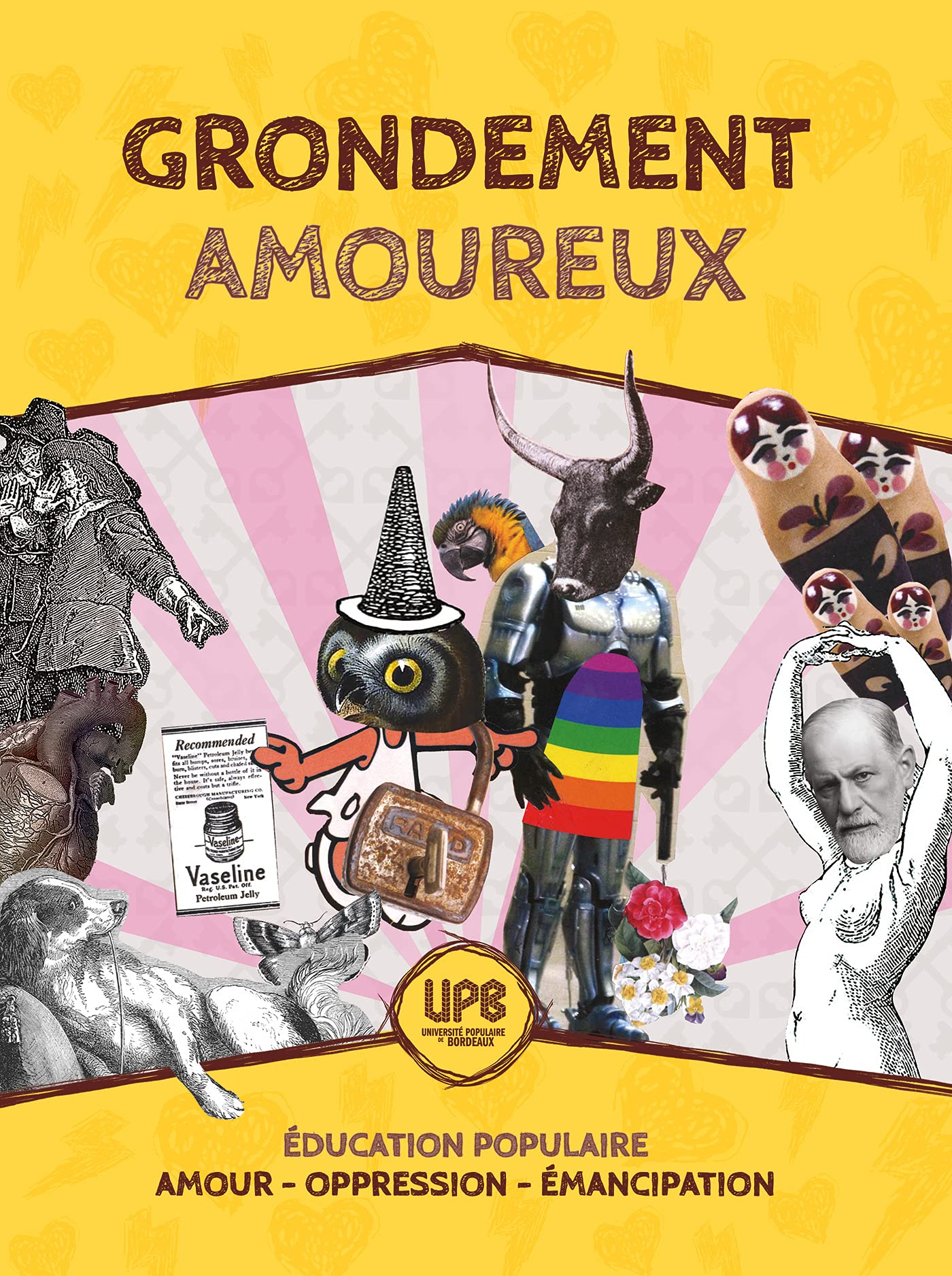 Grondement amoureux: Éducation populaire, Amour,Oppression, Émancipation 9782849509982