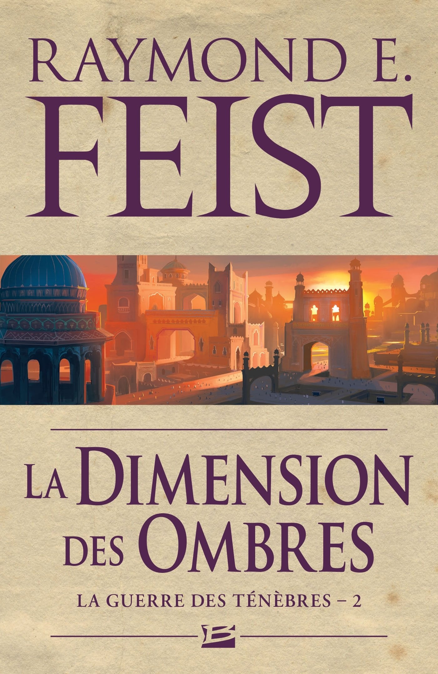 La Guerre des ténèbres, T2 : La Dimension des ombres 9782811220310