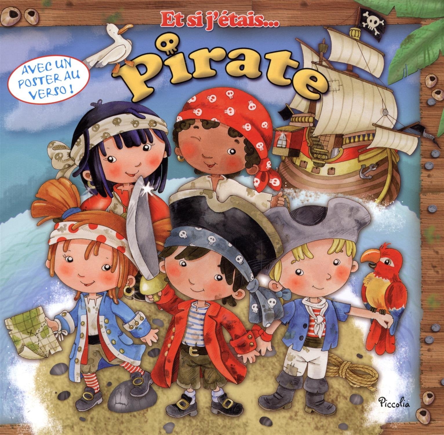 Et si j'étais... Pirate 9782753028012