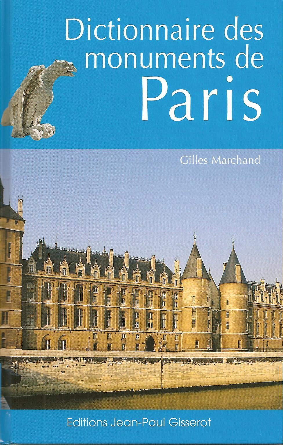 Dictionnaire des monuments de Paris 9782877477222