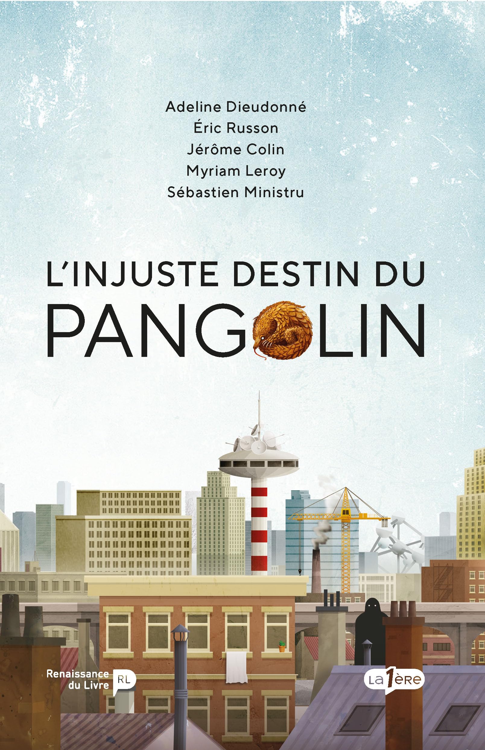 L'injuste destin du pangolin 9782507056889