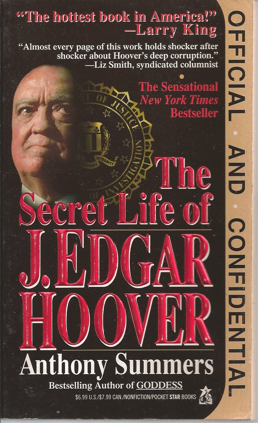 Official and Confidential: Secret Life of J.Edgar Hoover 9780552142045