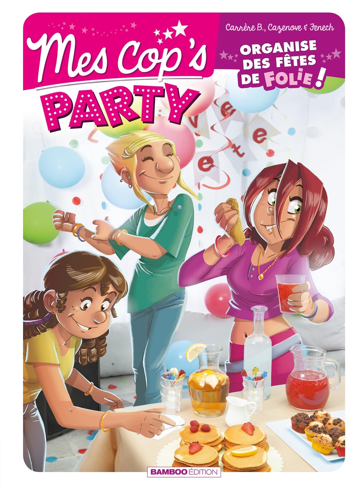Mes cop's - Mes cop's Party 9782818967720