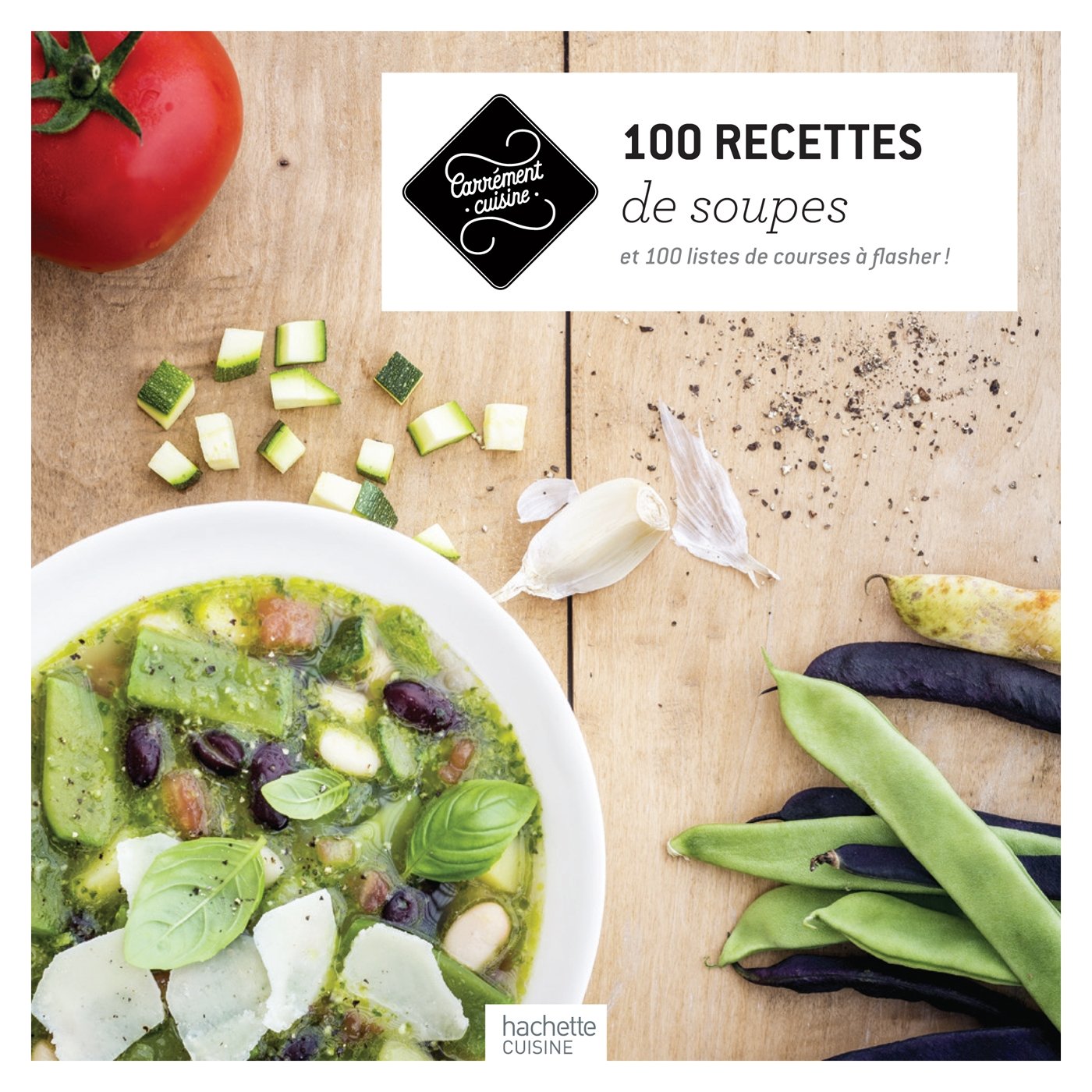 100 recettes de Soupes 9782013963756