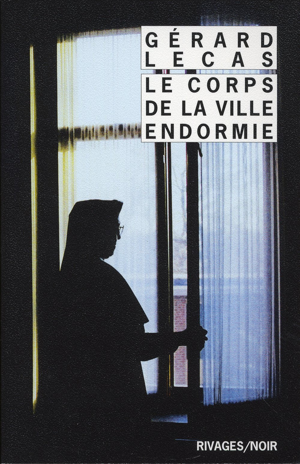 Le corps de la ville endormie 9782743623494