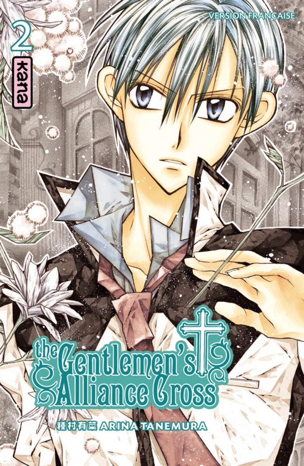 The Gentlemen's Alliance Cross - Tome 2 9782505006657