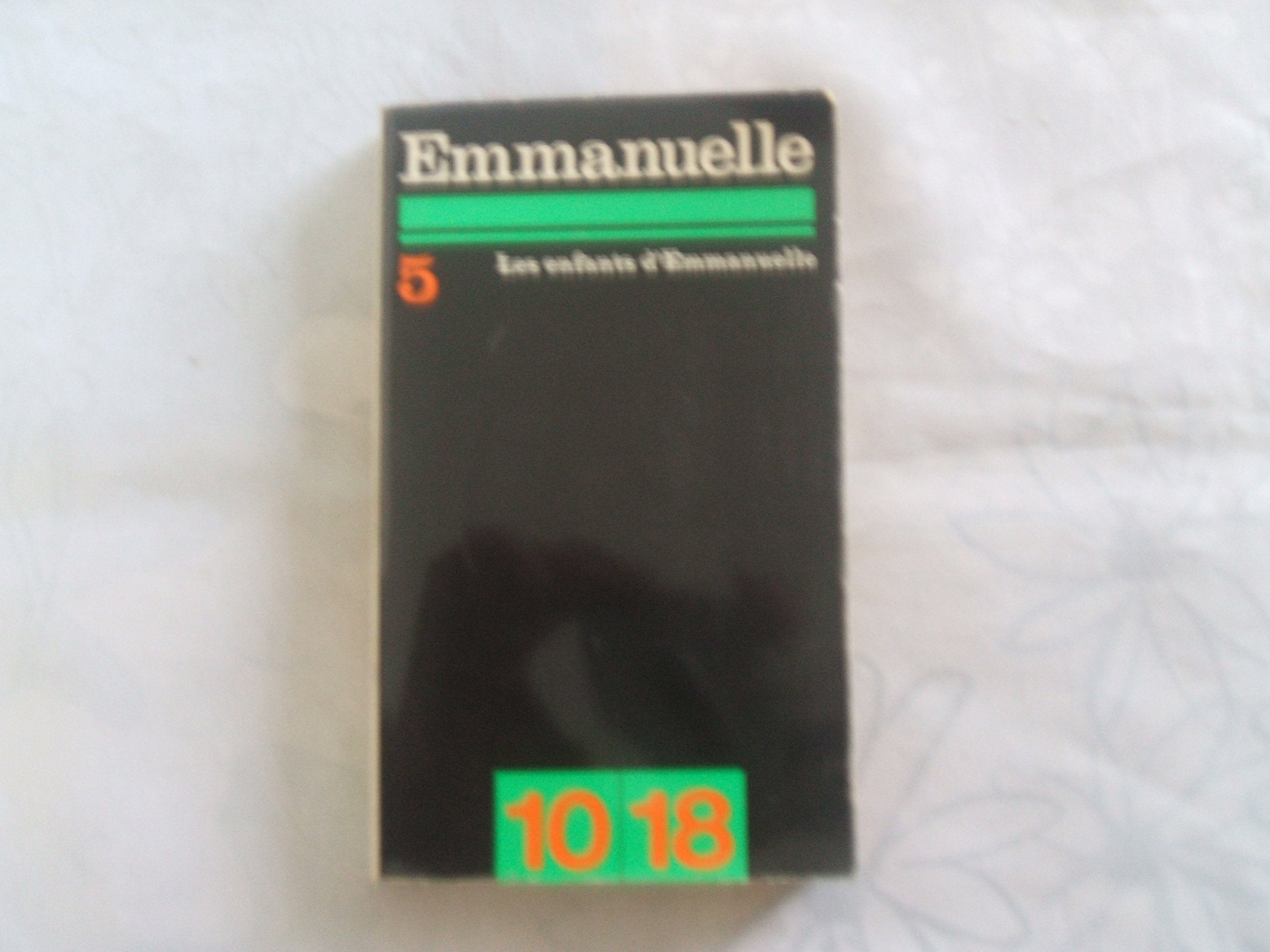 Emmanuelle t.5 enfants 9782264000460