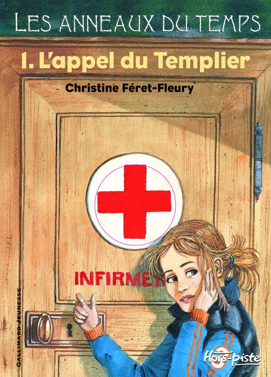 Les anneaux du temps, I : L'appel du templier 9782070574759