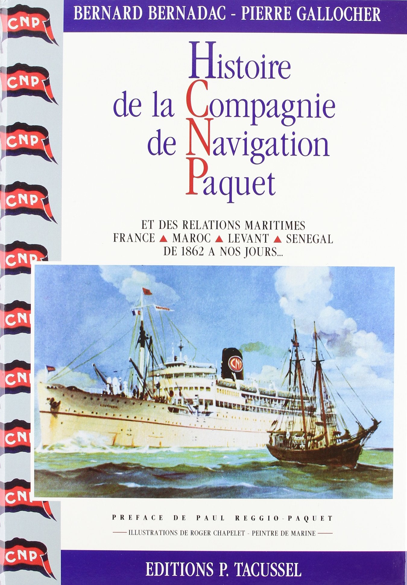 Histoire de la compagnie de navigation Paquet 9782903963583
