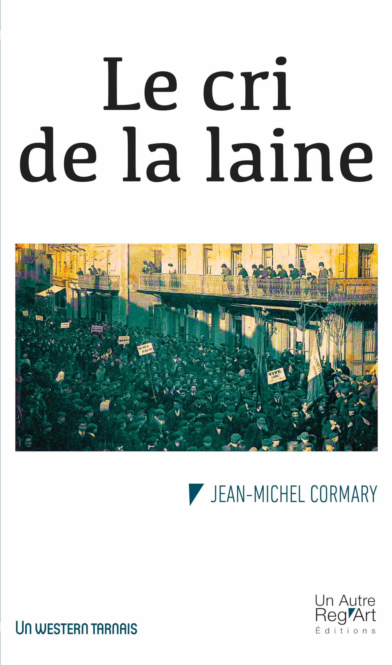 Le cri de la laine 9782900803981