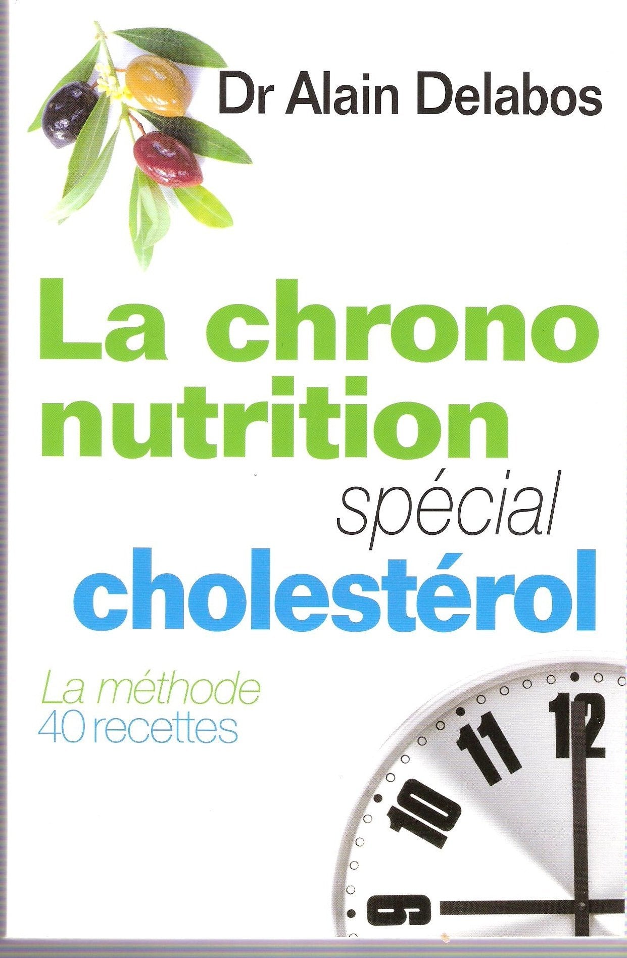 La chrono nutrition spécial cholestérol 9782298019964